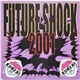 Various - Future Shock 2001